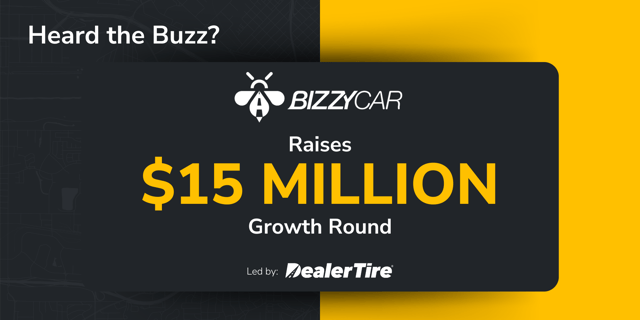 BizzyCar Secures $15 Million Growth Round Led by Dealer Tire