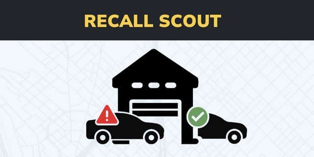 Capture Missed Recall Opportunities With Recall Scout.