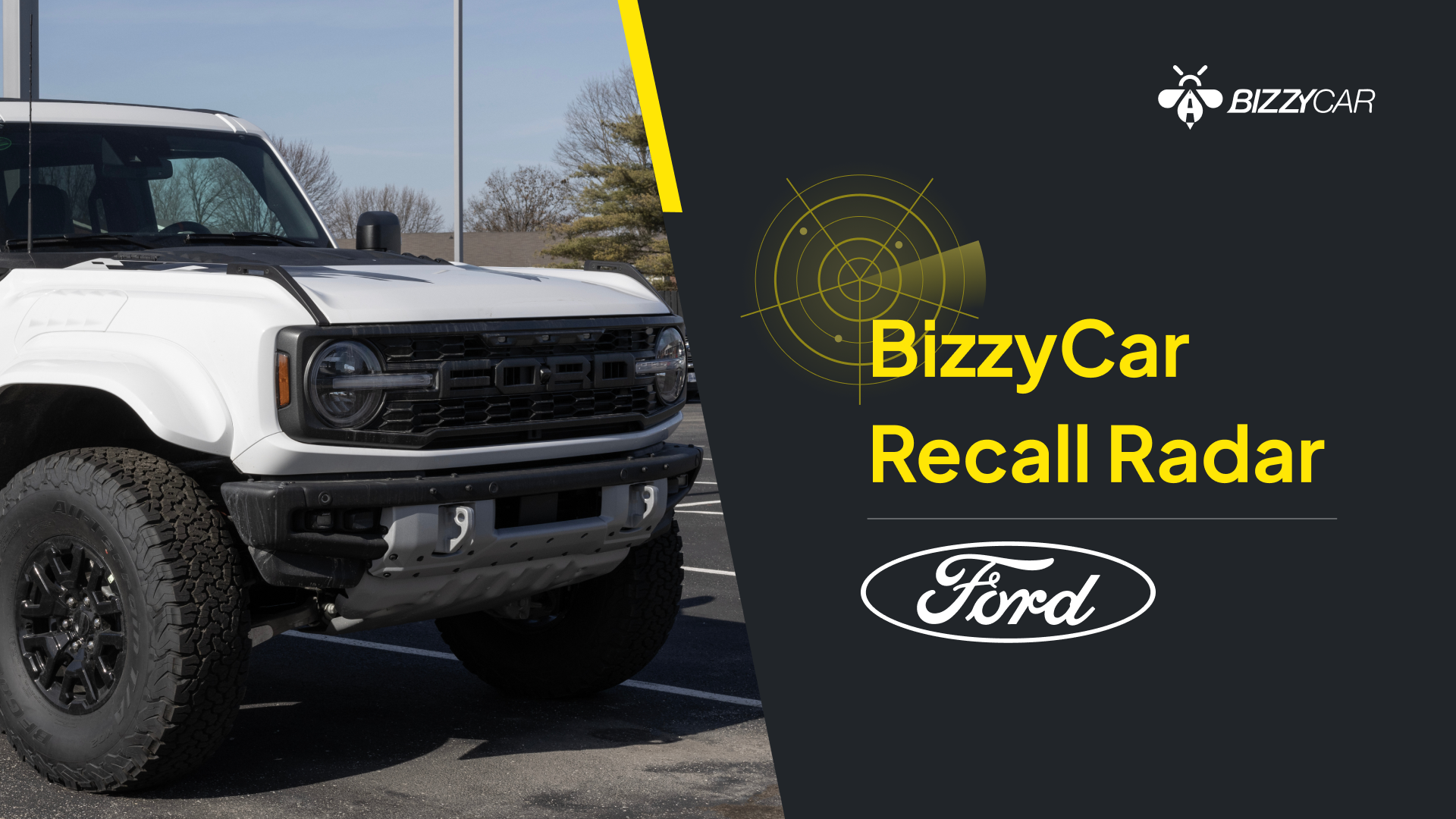 Ford Bronco (Raptor) June 2026 Recall